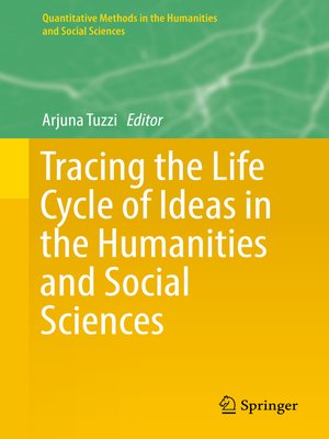 cover image of Tracing the Life Cycle of Ideas in the Humanities and Social Sciences